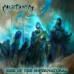 Necrodemon (USA) : Rise of the Supernatural